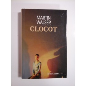 CLOCOT - MARTIN WALSER